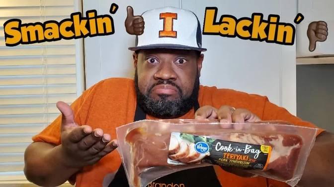 Smackin Or Lackin Kroger Cook In Bag Teriyaki Pork Tenderloin