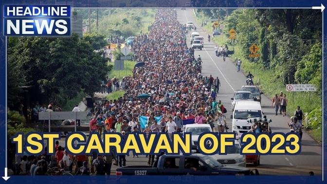 1 000 Migrant Caravan Heading To The US Latest News March 3 2023