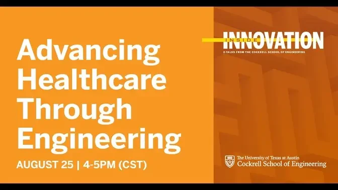 Inside Innovation Advancing Healthcare Through Engineering