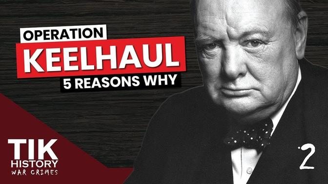 Operation Keelhaul (2) - 5 reasons why the Allies committed this crime