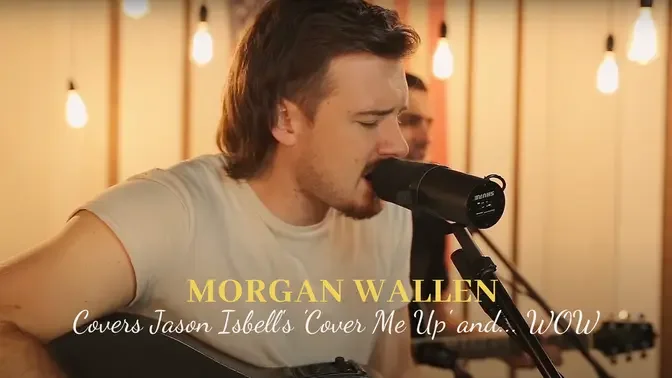 Morgan Wallen - Cover Me Up (acoustic performance)