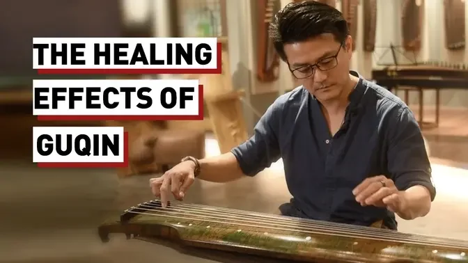 The Healing Effects of Guqin