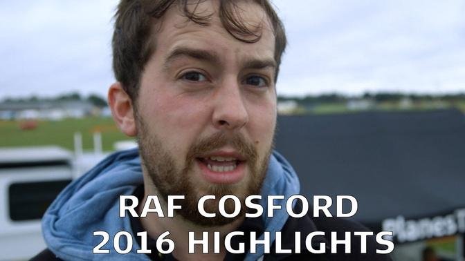 RAF Cosford Air Show 2016 Highlights