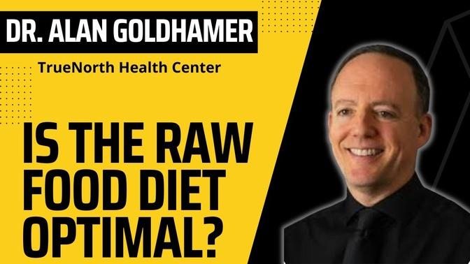 Q & A WITH DR ALAN GOLDHAMER ON THE RAW FOOD DIET, SECRETS OF LONGEVITY, WATER FASTING AND MORE!