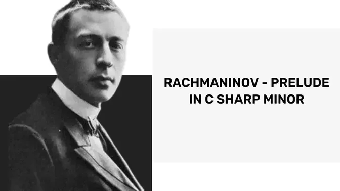 Rachmaninov - Prelude in C Sharp Minor