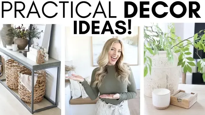 PRACTICAL DECORATING IDEAS || HOME DECOR INSPIRATION || DECORATING ON A BUDGET