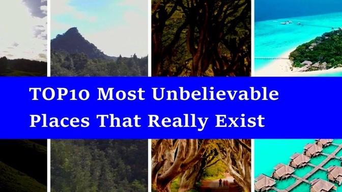 Top 10 Most Unbelievable Places That Really Exist! Part 1