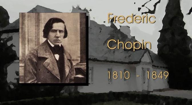 Famous Composers — Frederic Chopin 