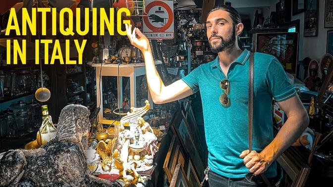 Antiquing Italy! MOVE TO ITALY