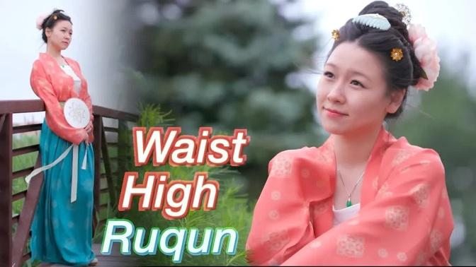 How to Wear Hanfu | Qiyao Ruqun (齊腰襦裙) from the Tang Dynasty