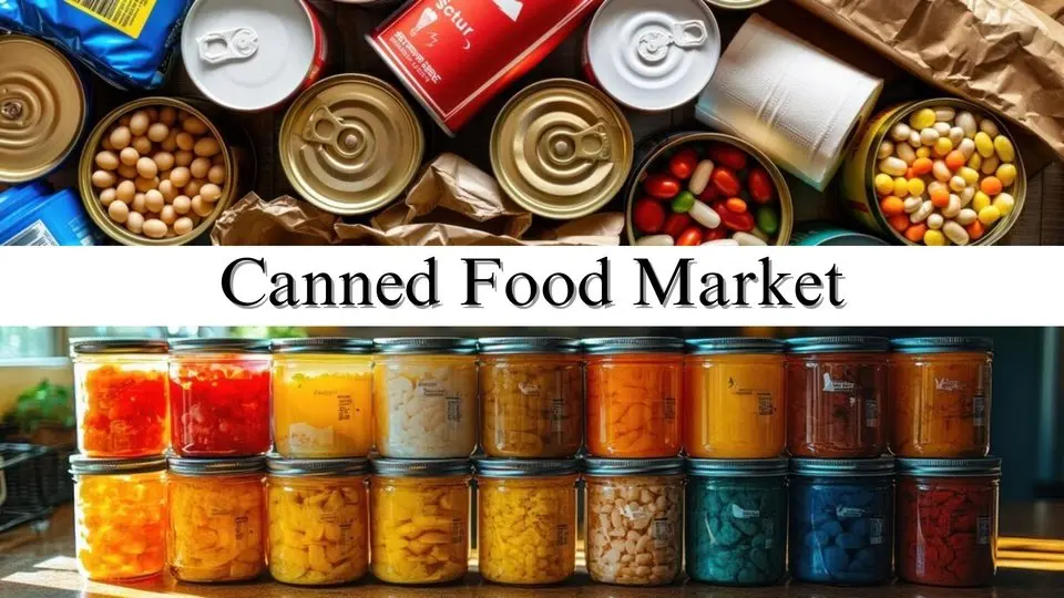 Canned Food Market Size, Share, and Growth Forecast to 2032