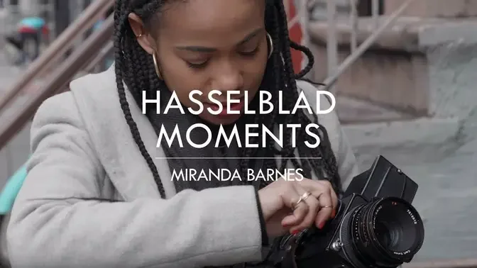 Hasselblad Moments, Miranda Barnes