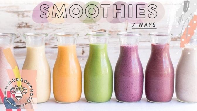 7 Life-Changing HEALTHY SMOOTHIES 🍓| HONEYSUCKLE
