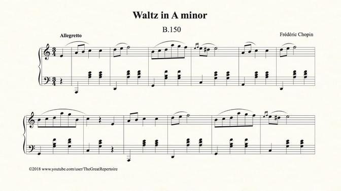 Chopin, Waltz in A minor, B 150, Op. Posth
