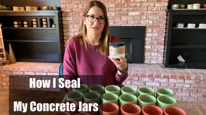 How I Seal My Concrete Jars
