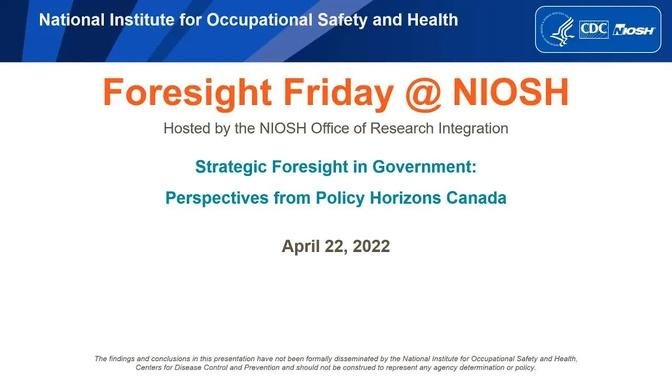 Strategic Foresight in Government: Policy Horizons Canada