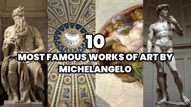 The 10 Most Famous Works Of Art By Michelangelo | Michelangelo's Most ...