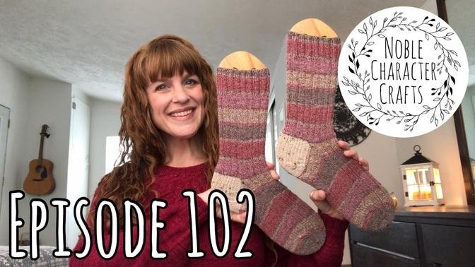 Noble Character Crafts - Episode 102 - Knitting & Crochet Podcast