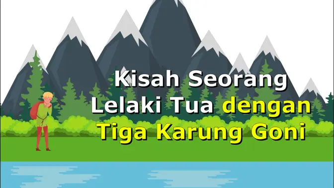 Kisah Seorang Lelaki Tua dengan Tiga Karung Goni