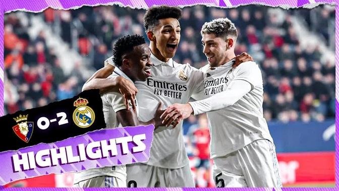 Osasuna 0-2 Real Madrid | HIGHLIGHTS | LaLiga 2022/23