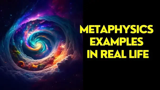 Metaphysics Examples In Real Life