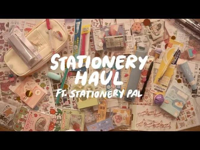 STATIONERY HAUL 🌹 ft. Stationery Pal