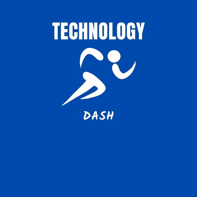 Technology Dash