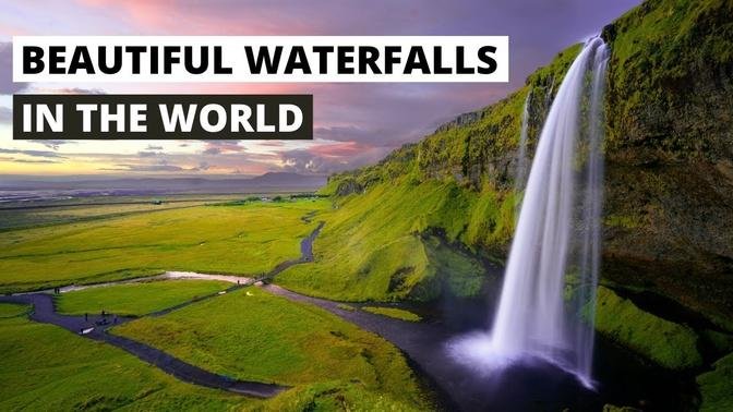 Most Beautiful Waterfalls in the World