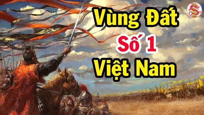 Khám phá bí ẩn vùng đất có nhiều VUA CHÚA NHẤT VIỆT NAM suốt hơn 2000 năm - Bí Ẩn Lịch Sử Việt Nam