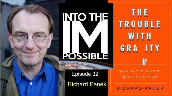Richard Panek: The Trouble With Gravity