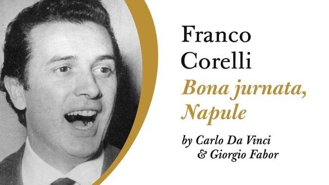 Franco Corelli - Bona jurnata, Napule (Da Vinci & Fabor) 1958/59 Cetra @TheLovesong5