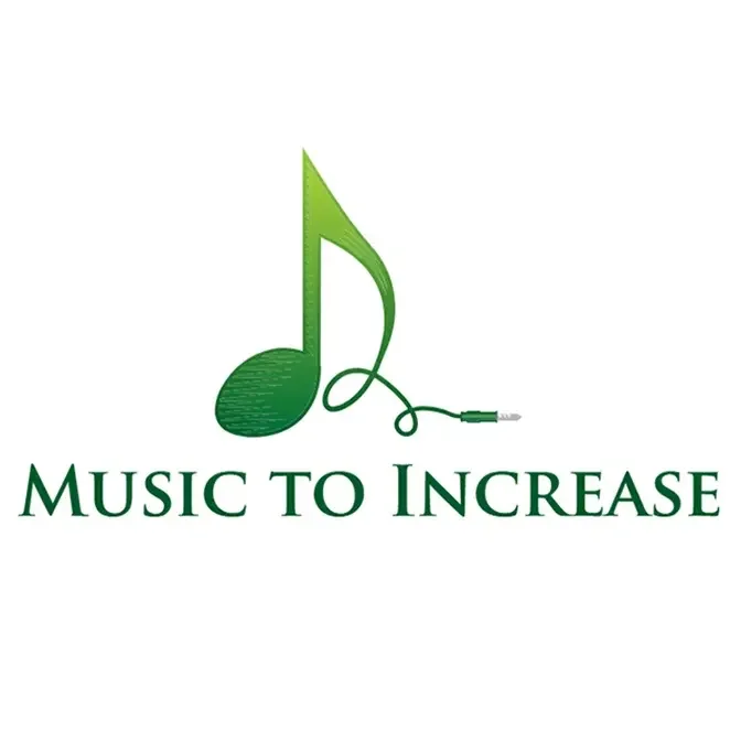 Music to Increase