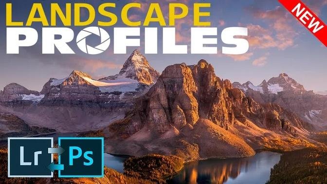 Landscape Photography | Lightroom Profiles for Landscapes