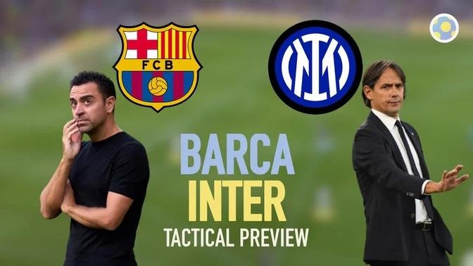 Barcelona vs Inter Milan | Champions League Tactical Preview