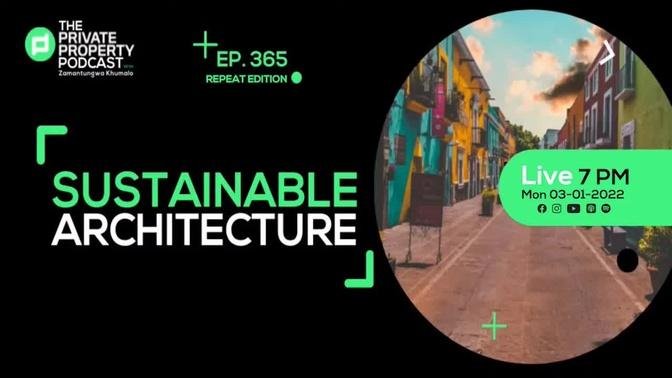 REPEAT EPISODE 365: SUSTAINABLE ARCHITECTURE