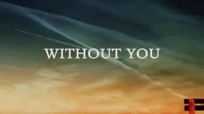 WITHOUT YOU (Lyrics)