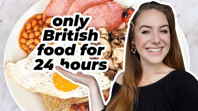 Eating BRITISH FOOD in London for 24 Hours 🇬🇧