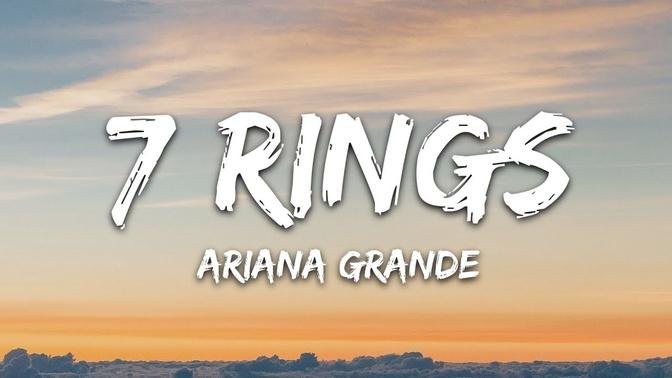 Ariana Grande - 7 rings (Lyrics