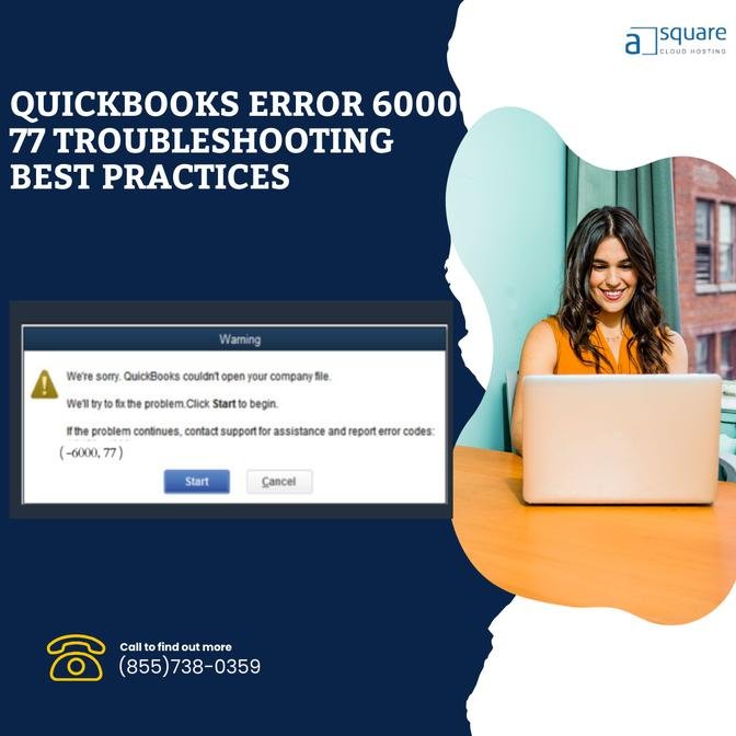 QuickBooks Error 6000 77 Troubleshooting Best Practices