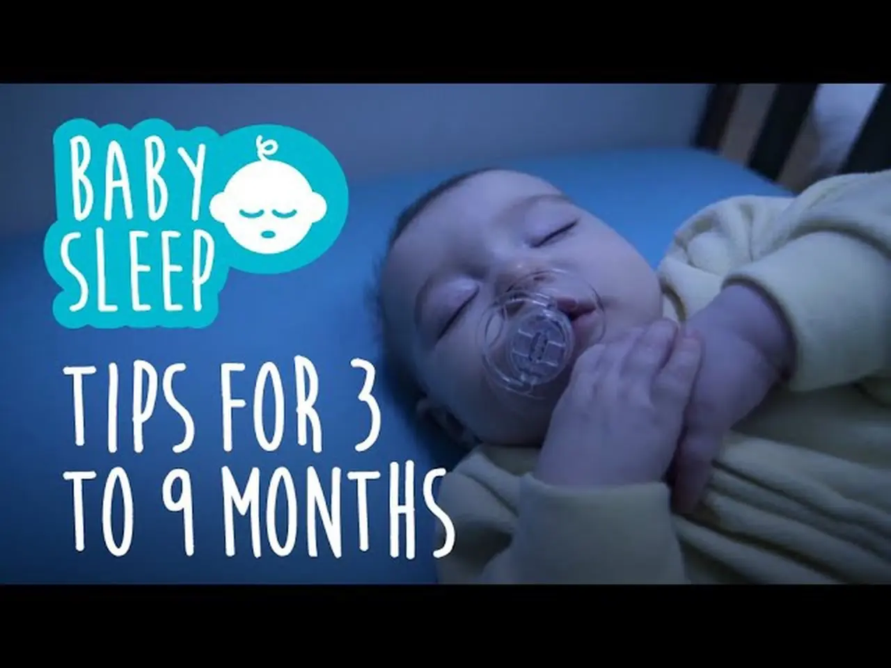Baby sleep: Tips for 3 to 9 months