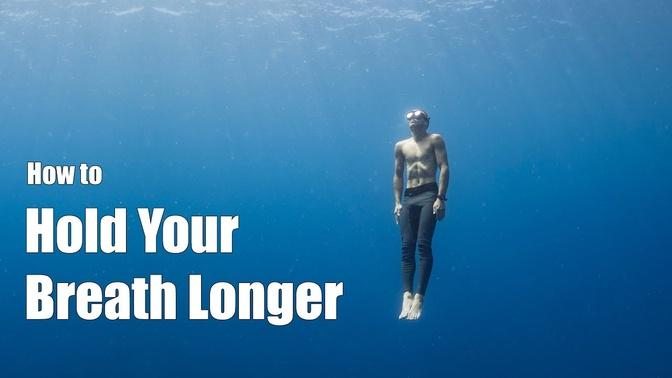 How To Hold Your Breath Longer A Freediving Tutorial From A Professional Freediver