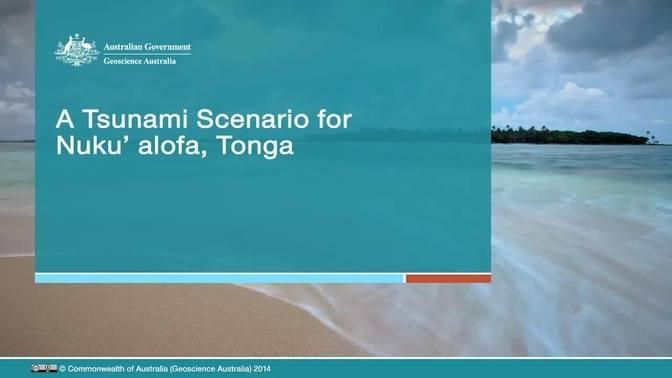 A Tsunami Scenario for Nuku'alofa, Tonga
