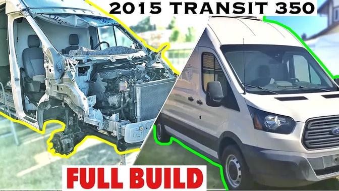 Project for Wife: REBUILDING 2015 Ford Transit Reefer Van 350 FULL BUILD Start to Finish Version 2.0