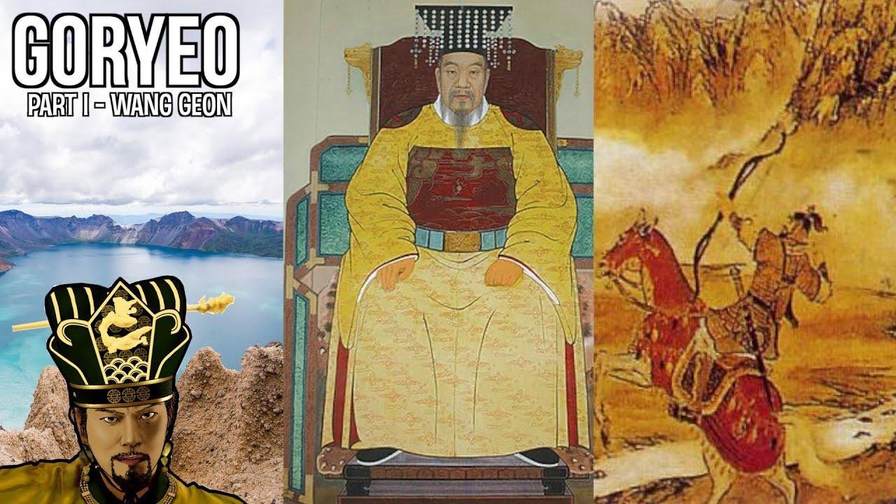 Goryeo Dynasty - Taejo Wang Geon: the Founder of the Goryeo Dynasty | part 1 [History of Korea]