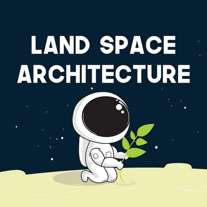 Land Space Architecture