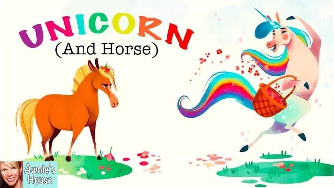 🦄 Kids Book Read Aloud: UNICORN (AND HORSE) by David Miles and Hollie Mengert