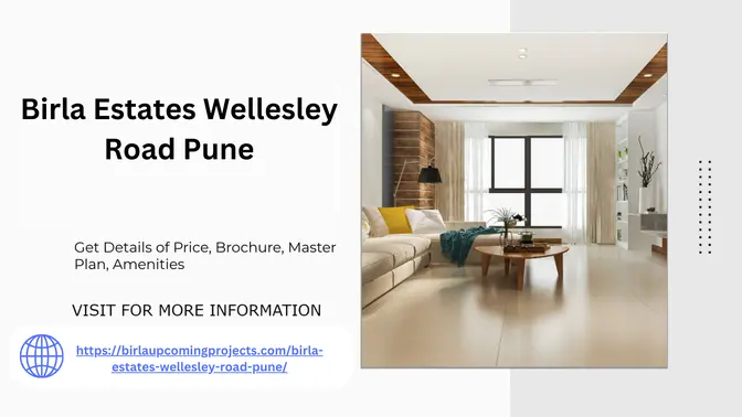 Birla Estates Wellesley Road Pune Step Into Your Dream Home