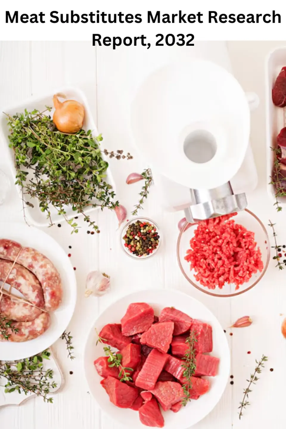 Meat Substitutes Market Size, Challenges, Opportunities, and Trends, 2032