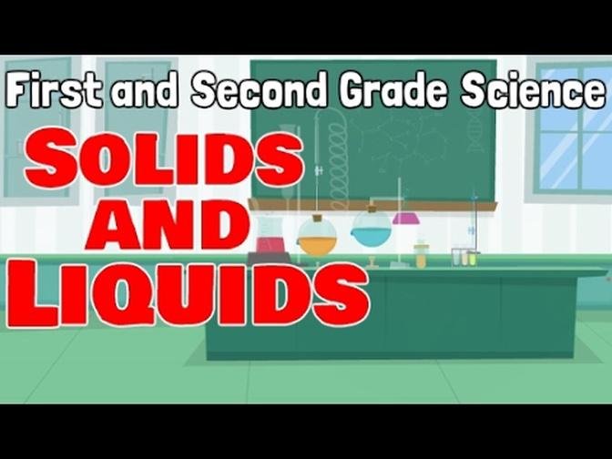 Solids and Liquids Lesson