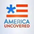 America Uncovered